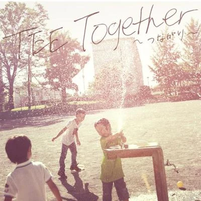 TEE Together~つながり~