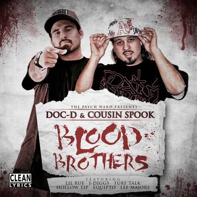 Doc-D/Cousin Spook Blood Brothers