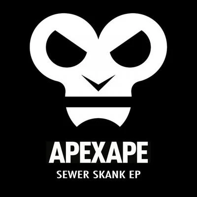 Apexape Sewer Skank EP