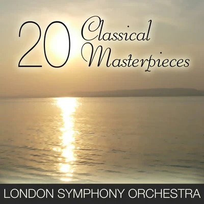 David Cripps/Peter Katin/The London Symphony Orchestra/Vilem Tausky 20 Classical Masterpieces