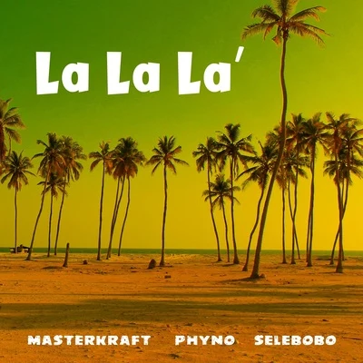 Masterkraft La La La