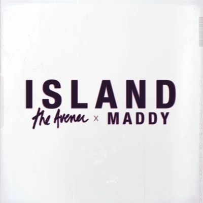 The Avener/MADDY Island