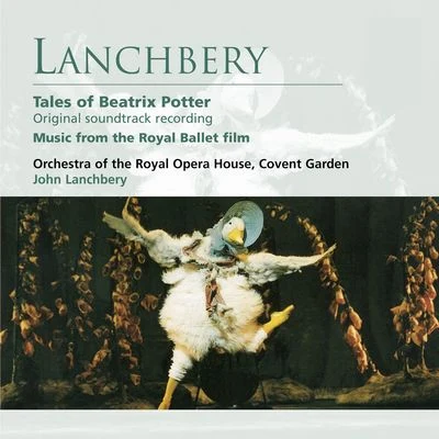 John Lanchbery Lanchbery: Tales of Beatrix Potter