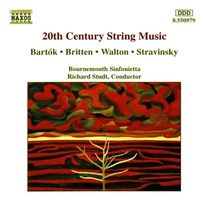 Bournemouth Sinfonietta 20TH CENTURY STRING MUSIC