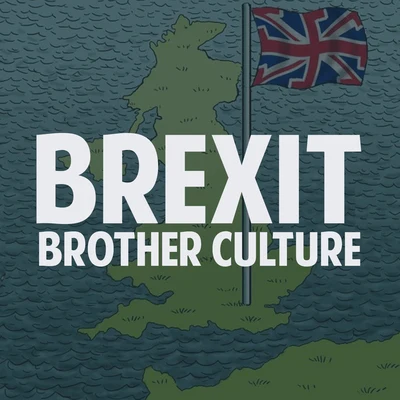 Radikal Vibration/Brother Culture Brexit