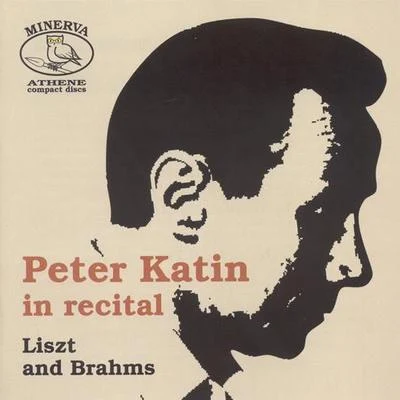 Peter Katin Piano Recital: Katin, Peter - LISZT, F.BRAHMS, J.