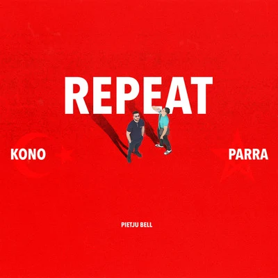 Parra/KONO/Pietju Bell Repeat