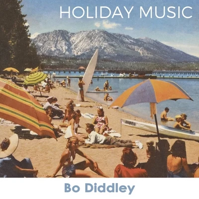 Bo Diddley Holiday Music