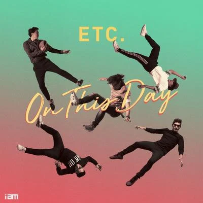 ETC. On This Day