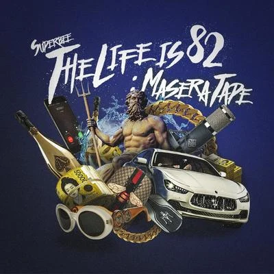 SUPERBEE The Life is 82 : Maseratape