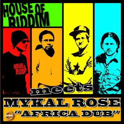 House of riddim Africa Dub