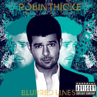 Robin Thicke Blurred Lines (Deluxe Version)