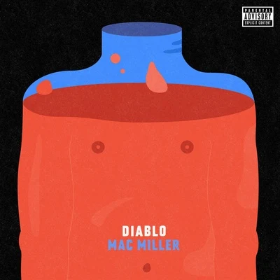 Mac Miller Diablo - Single