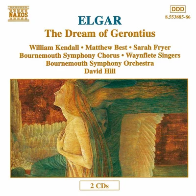 David Hill ELGAR: The Dream of Gerontius, Op. 38