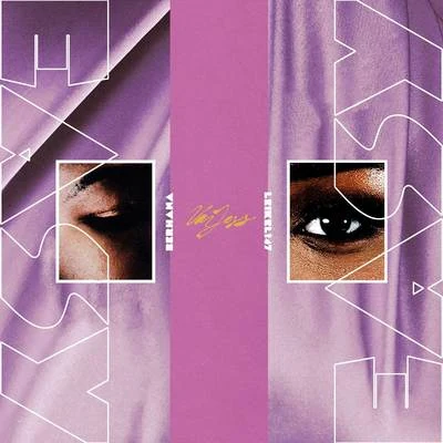 Berhana/Vanjess/Leikeli47 Easy