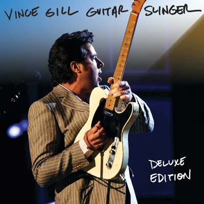 Vince Gill Guitar Slinger (Deluxe Version)