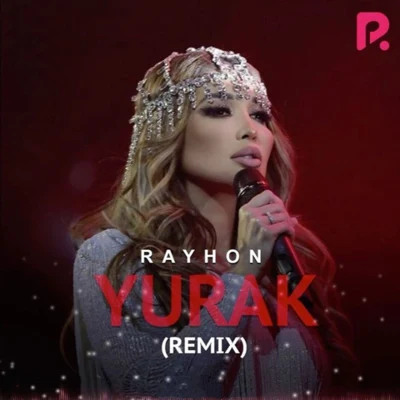 Rayhon Yurak (Remix)