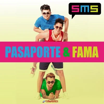 SMS Pasaporte y Fama