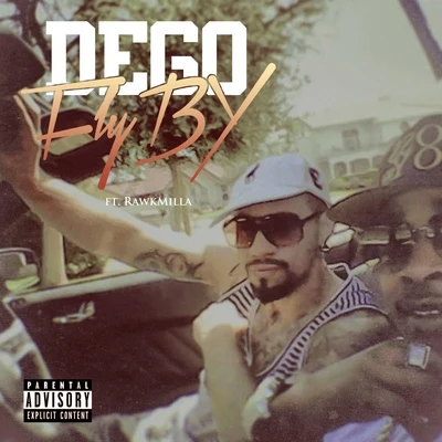 Dego Fly By (feat. Rawkmilla) - Single