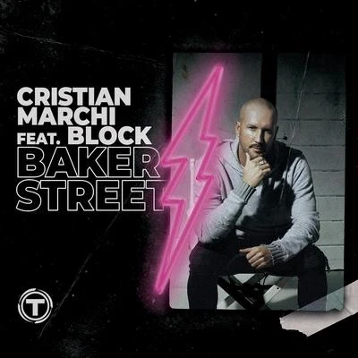 Cristian Marchi Baker Street (Radio Edit)