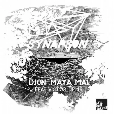 Synapson Djon Maya Mai (Remix)