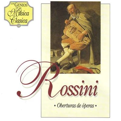 Gioachino Rossini Rossini. Oberturas de Óperas