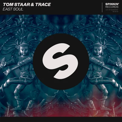 Trace/Tom Staar East Soul