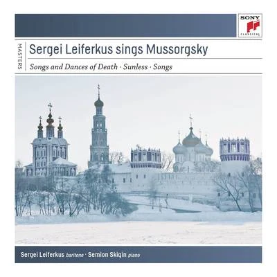 Sergei Leiferkus Sergei Leiferkus Sings Modest Mussorgsky