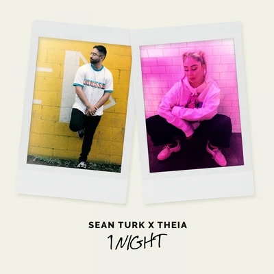 Theia/Sean Turk 1Night