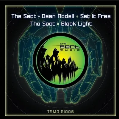 The Sect Set It FreeBlack Light