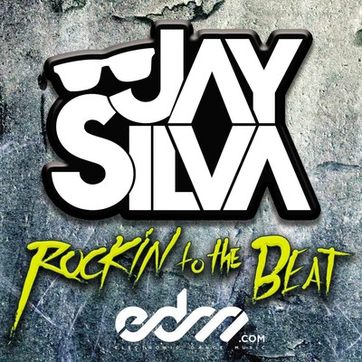 Jay Silva Rocking to the Beat - Single