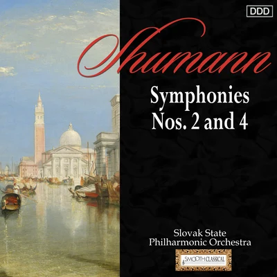 Slovak State Philharmonic Orchestra/Johannes Wildner Schumann: Symphonies Nos. 2 and 4