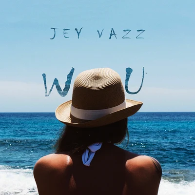 Jey Vazz W U