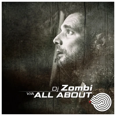 DJ Zombi Dj Zombi - All About...