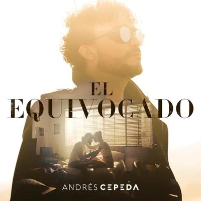 Andrés Cepeda El Equivocado