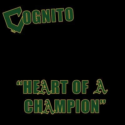 Cognito Heart of a Champion