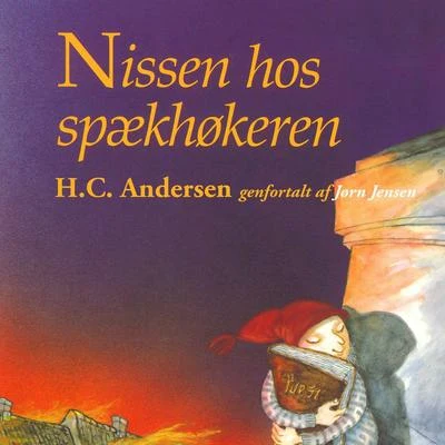 H.C. Andersen Nissen hos spækhøkeren (uforkortet)