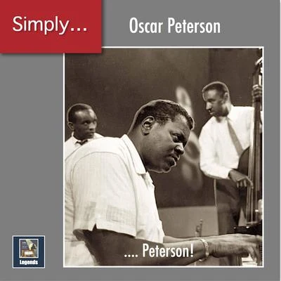 Ray Brown/Ed Thipgen/Herb Ellis/Alvin Stoller/Oscar Peterson/Mayor Holley Simply ... Peterson! (2019 Remaster)