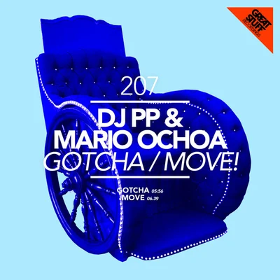 Mario Ochoa/DJ PP GotchaMove!