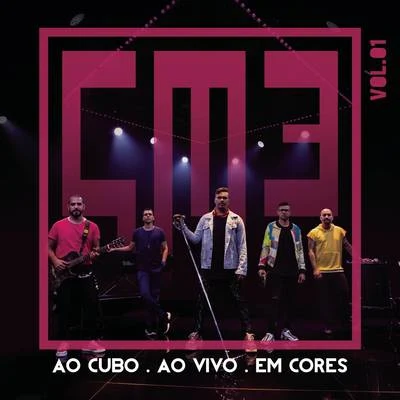 Sorriso Maroto Ao Cubo, Ao Vivo, Em Cores (EP)