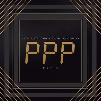 Zion & Lennox/Kevin Roldan PPP (Remix)