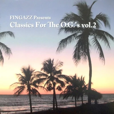 Fingazz Classics For The O.G`s Vol.2