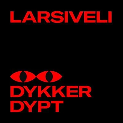 Larsiveli Dykker dypt