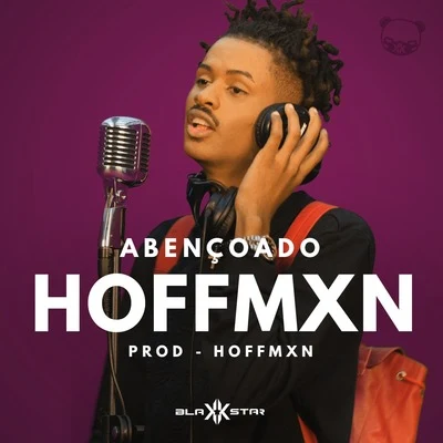 HOFFMXN/BlakkStar Abençoado