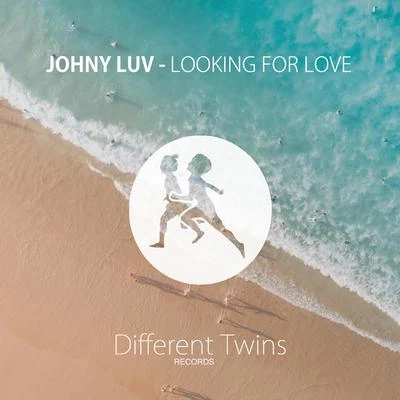 Johny Luv Looking For Love