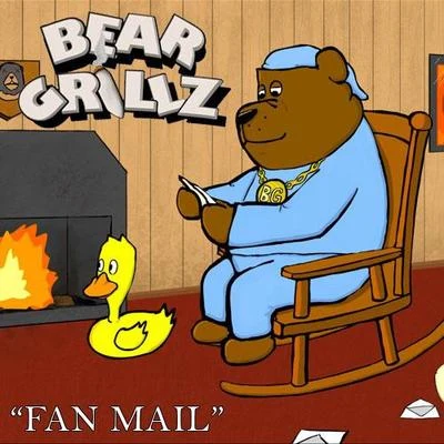 Bear Grillz Fan Mail