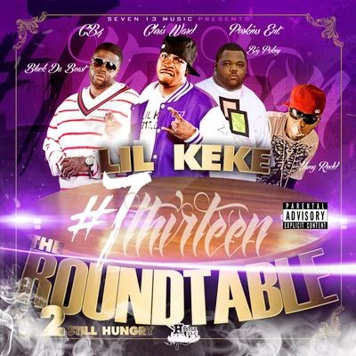 Lil Keke The Round Table, Vol. 2