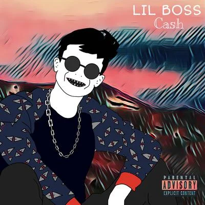 Lil Boss Cash (Prod.$Mokerain)