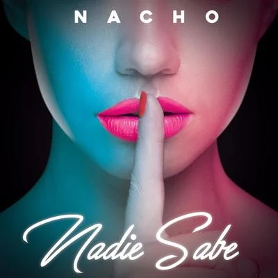 NaCho Nadie Sabe