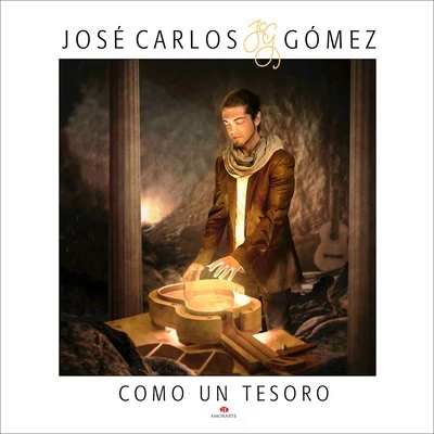 José Carlos Gómez Como un Tesoro